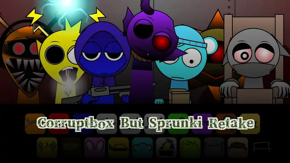 Corruptbox But Sprunki Retake