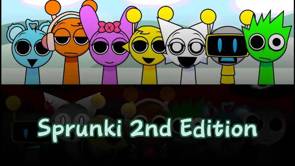 Sprunki 2nd Edition