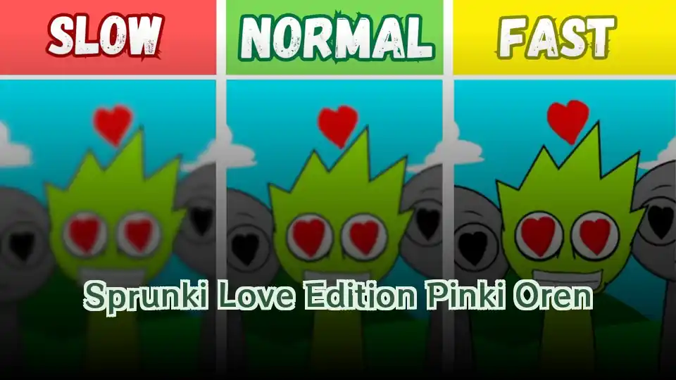 Sprunki Love Edition Pinki Oren