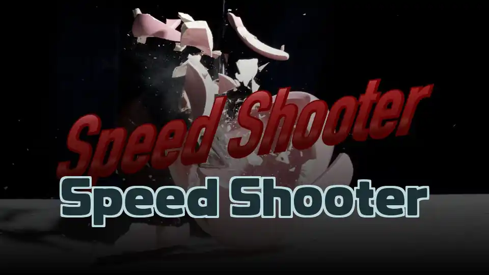 Speed Shooter