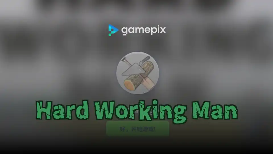 Hard Working Man