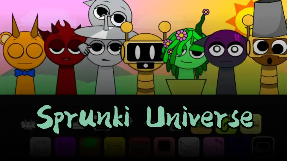 Sprunki Universe